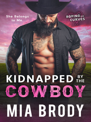 cover image of Kidnapped by the Cowboy